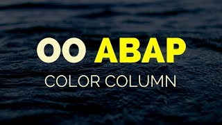 SAP ABAP  OO ABAP 2020  Color a Column in OO ALV [upl. by Valdes]