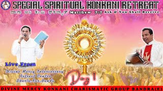 Br Prakash DSouza Day 1 SPECAIL SPIRITUAL KONKANI RETREAT AT BANDA [upl. by Gretna]