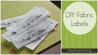 DIY Fabric Labels [upl. by Kania]