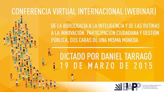 Webinar Daniel Tarrago 2015 Participación Ciudadana y Gestión Pública [upl. by Yelroc]