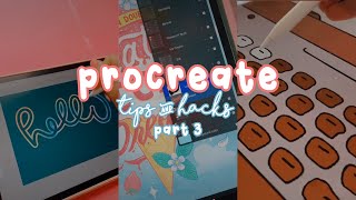 Procreate Tips amp Hacks  TikTok Compilation PART 3 [upl. by Armington105]