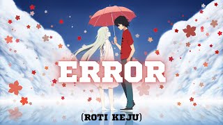 ERROR Lyrics Video [upl. by Gnoud]