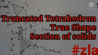 Tetrahedron  True shape  Section of Solids  lecture 3 [upl. by Sesylu]