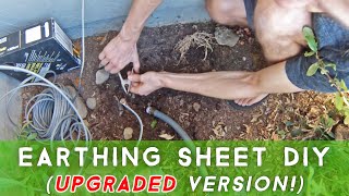 Earthing Sheet How To Upgraded Setup [upl. by Pressey]