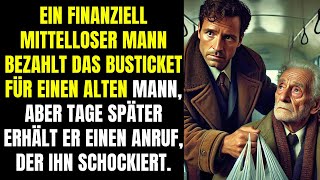 Ein armer Mann zahlt das Busticket für einen Alten und erhält Tage später einen schockierenden Anruf [upl. by Tessa785]