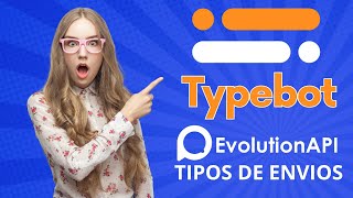 TYPEBOT  TIPOS DE ENVIOS [upl. by Sucitivel249]