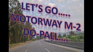 Travelling on motorway M2  DoPal roaming05 m2 travelpakistan [upl. by Cote]