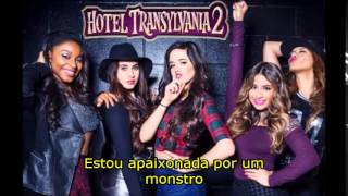 Fifth Harmony  Im Love With a Monster  Tradução [upl. by Enilada]