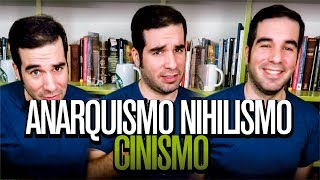 Cinismo Nihilismo y Anarquismo ¿Cuál es la diferencia [upl. by Nolyk166]