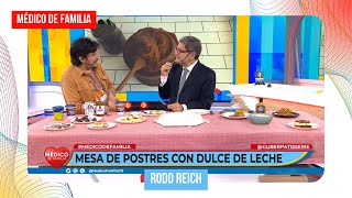 Dulce de leche ¿Quién lo inventó  Médico de familia  Dr Jorge Tartaglione  Rodo Reich [upl. by Igor]