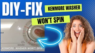 ✨ Kenmore Washing Machine Doesnt Spin  FIXED In Under 5 Minutes  With A ZipTie ✨ [upl. by Cohberg]