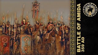 Battle of Amida 359 AD  نبرد آمِد [upl. by Ecnarolf]