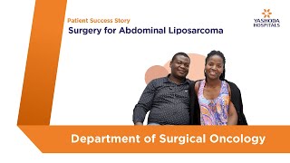 Surgery for Abdominal Liposarcoma  Yashoda Hospitals Hyderabad [upl. by Harriet]