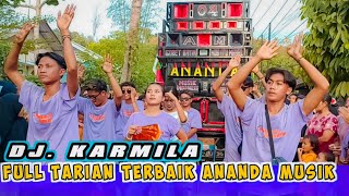 DJ KARMILA SEPCIAL PEMAIN DEPAN ANANDA MUSIK 04 🇲🇨 [upl. by Adniralc]