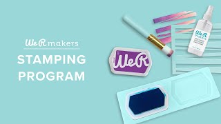 New Release We R Makers Stamping Program [upl. by Wilkins]