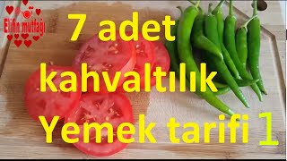 7 ENFES KAHVALTILIK TARİFİ TEK VİDEODA 1bölüm [upl. by Ennayram]