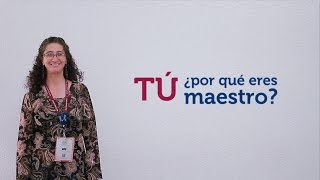 Tú ¿Por qué eres maestro [upl. by Yuri]