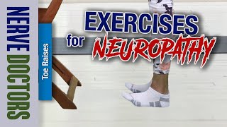 Exercises for Neuropathy  Toe Raises  The Nerve Doctors [upl. by Eidoow]