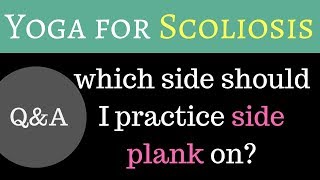 Side plank for scoliosis  which side to do [upl. by Irama]