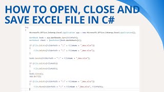 161 How to Open close and save excel file in C [upl. by Nylarej]