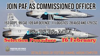 Join PAF as Commissioned Officer  Life in PAF  Future Prospects  Eligibility and Apply Process [upl. by Goldsmith]