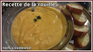 Recette de la rouille [upl. by Bolling70]