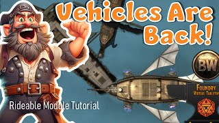 New Module for Creating Vehicles and Mounting Tokens FoundryVTT [upl. by Carol-Jean]