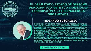 El debilitado Estado de Derecho ante el avance de la Corrupción y la Delincuencia Organizada [upl. by Moorish]