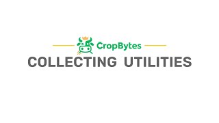 Learn how to collect utilities from your assets on CropBytes 👨‍🏫 [upl. by Dita]