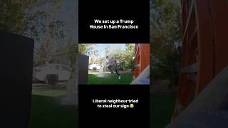 LIBERAL TRIES TO STEAL OUR DONALD TRUMP SIGN 💦 [upl. by Fuchs]