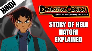 Detective Conan Story of Heiji Hattori Explained In Hindi [upl. by Noeruat467]