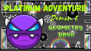 Geometry Dash  Mencoba Demon Ke  Enam Platinum Adventure By Jerry4  Gameplay Joystick [upl. by Kingsley]