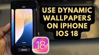 iOS 18  How To Use Dynamic Wallpapers On iPhone iOS 18 Update [upl. by Acirdna]