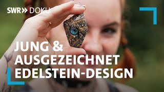 Edelstein und Schmuck 4 erfolgreiche Designer mit neuen Ideen  SWR Doku [upl. by Ahseikan106]