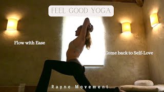 Feel Good Yoga Flow for Any Time You Need to Come Back to Yourself [upl. by Coppins]