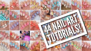 44 Nail Art Tutorials  Nail Art Design Compilation [upl. by Froemming]