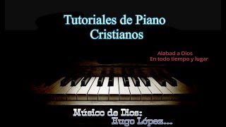 Popurri de coros Marcos Witt Tutorial de Piano [upl. by Ativoj77]