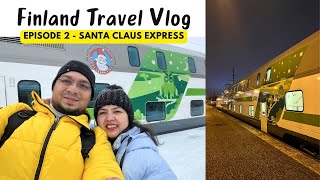 Finland 5 Day Itinerary  Episode 2  Santa Claus Express  Experience How to Book  Is it worth [upl. by Kasey283]