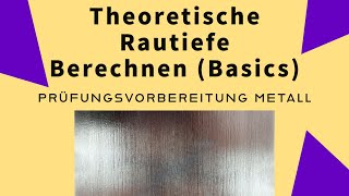 Prüfungsvorbereitung ✅  Wie berechne ich die theoretische Rautiefe Rz ✅ 💯 Metall [upl. by Krigsman121]