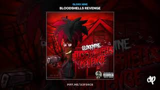 Glokk Nine  Crayola Bloodshells Revenge [upl. by Gnilrits]