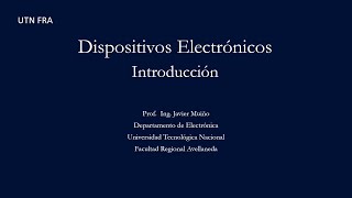 Clase 1  Introducción a Dispositivos Electrónicos [upl. by Nerual]