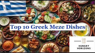 Top 10 Greek Meze Dishes  Hungry Horizons [upl. by Urbain432]