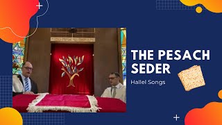 The Seder Songs Hallel  Passover Songs Hallel [upl. by Derag]