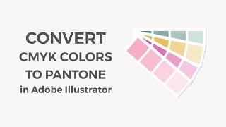 How to Convert RGB to CMYK with Illustrator 2024  Easy Methods [upl. by Wickner]