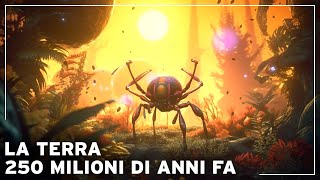 Comera la Terra 250 milioni di anni fa  Documentario Storia della Terra [upl. by Hafler]