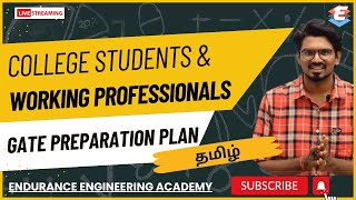 GATE College Students amp Along with Job  Preparation Plan  Tamil  EEA gate2025 gate2026 [upl. by Juline]