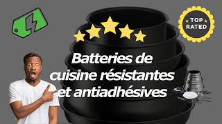 Les Meilleures Batteries De Cuisine [upl. by Ann-Marie]