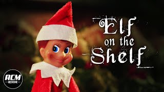 Elf on the Shelf  Short Horror Film [upl. by Darnok]