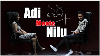 Adi meets Nilu  Randika Gunathilake amp Lahiruni Salwathura Interview [upl. by Filipe203]