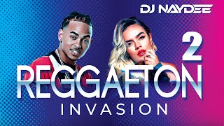 Best Of Reggaeton 2020  Reggaeton Invasion Vol 2 by DJ Naydee [upl. by Alarice]